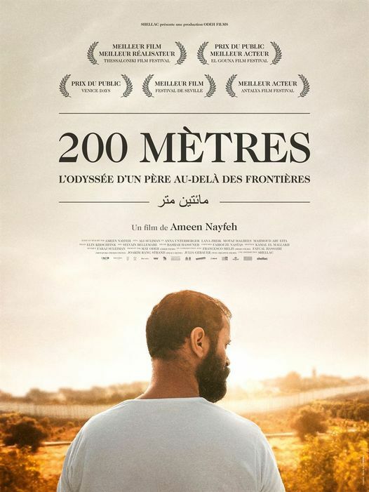 Film 200 mètres suivi dun débat proposé par Histoire de Palestine(s) sur La Clé des Ondes 90.1 Fm, Cinéma UTOPIA Bordeaux, 9 June 2021
